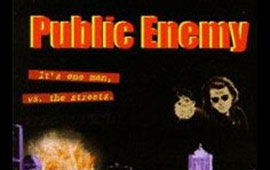 Public Enemy: On Foot